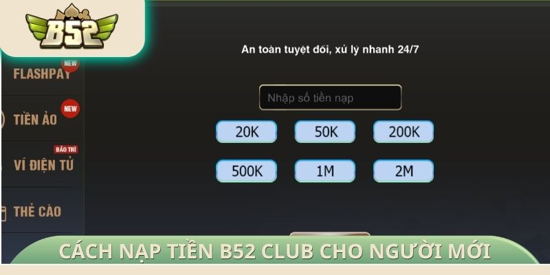 Cách nạp tiền B52 Club cho người mới