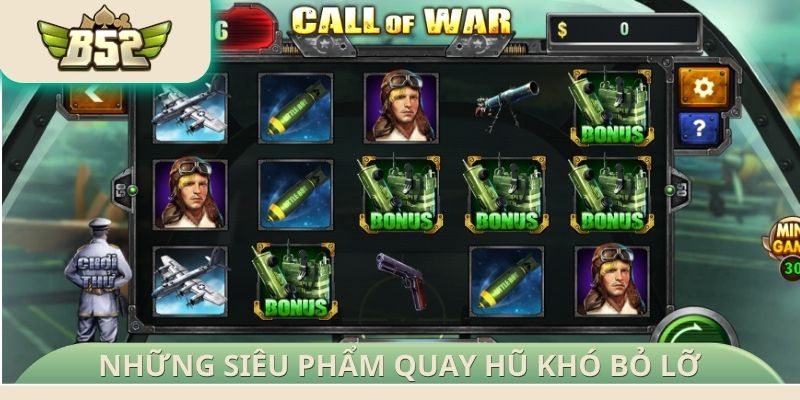 Những siêu phẩm quay hũ khó bỏ lỡ tại Slots game B52 Club