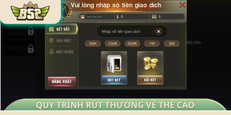 Quy trình rút thưởng về thẻ cào